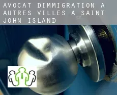 Avocat d'immigration à  Autres Villes à Saint John Island