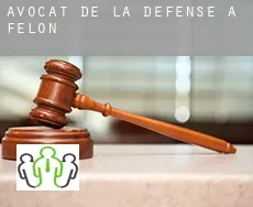 Avocat de la défense à  Felon