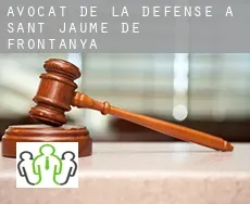 Avocat de la défense à  Sant Jaume de Frontanyà