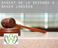 Avocat de la défense à  Baker-Langdon