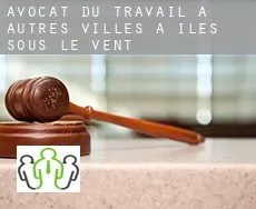 Avocat du travail à  Autres Villes à Iles Sous-le-Vent