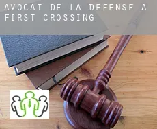 Avocat de la défense à First Crossing
