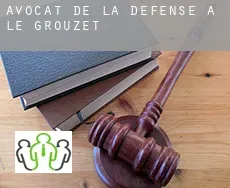 Avocat de la défense à  Le Grouzet