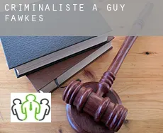 Criminaliste à  Guy Fawkes
