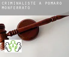 Criminaliste à  Pomaro Monferrato