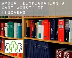 Avocat d'immigration à  Sant Agustí de Lluçanès