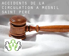 Accidents de la circulation à  Mesnil-Saint-Père