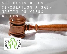 Accidents de la circulation à Saint-Martin-du-Vieux-Bellême