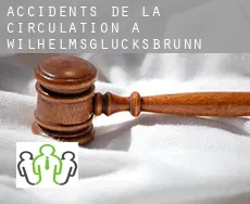 Accidents de la circulation à Wilhelmsglücksbrunn