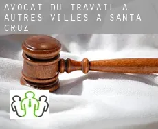 Avocat du travail à  Autres Villes à Santa Cruz