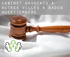 Cabinet d'avocats à Autres Villes à Baden-Wuerttemberg
