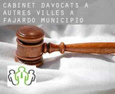 Cabinet d'avocats à  Autres Villes à Fajardo Municipio