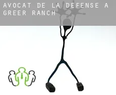 Avocat de la défense à Greer Ranch