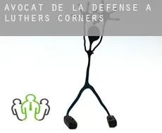 Avocat de la défense à  Luthers Corners