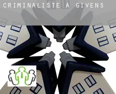 Criminaliste à  Givens