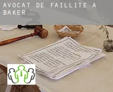 Avocat de faillite à  Baker
