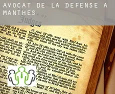 Avocat de la défense à  Manthes