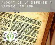 Avocat de la défense à Warsaw Landing