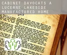 Cabinet d'avocats à  Lucerne Lakeside Manufactured Home Community