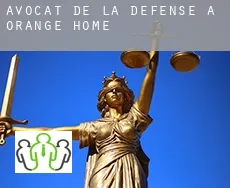 Avocat de la défense à  Orange Home