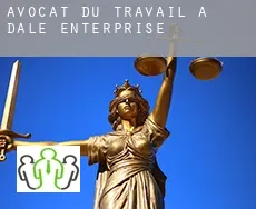 Avocat du travail à  Dale Enterprise