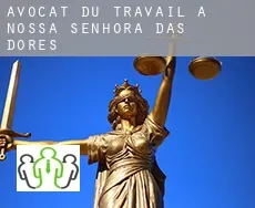Avocat du travail à Nossa Senhora das Dores