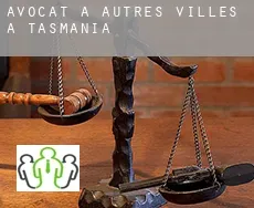 Avocat à  Autres Villes à Tasmania