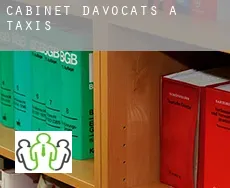 Cabinet d'avocats à  Taxis