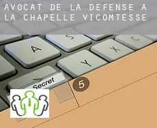 Avocat de la défense à  La Chapelle-Vicomtesse