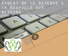 Avocat de la défense à  La Neuville-sur-Ressons