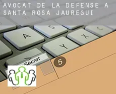 Avocat de la défense à  Santa Rosa de Jáuregui