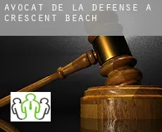 Avocat de la défense à  Crescent Beach
