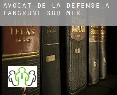 Avocat de la défense à  Langrune-sur-Mer