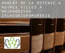 Avocat de la défense à  Autres Villes à Wojewodztwo Zachodniopomorskie