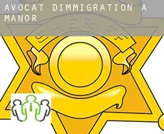 Avocat d'immigration à Manor