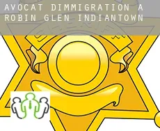 Avocat d'immigration à  Robin Glen-Indiantown