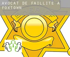 Avocat de faillite à  Foxtown