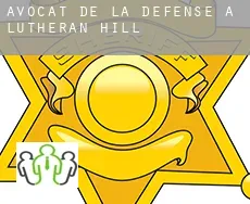 Avocat de la défense à  Lutheran Hill