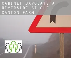 Cabinet d'avocats à  Riverside at Ole Canton Farm