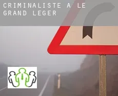Criminaliste à  Le Grand Léger