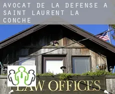 Avocat de la défense à  Saint-Laurent-la-Conche