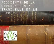 Accidents de la circulation à  Grandvelle-et-le-Perrenot