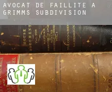 Avocat de faillite à Grimms Subdivision