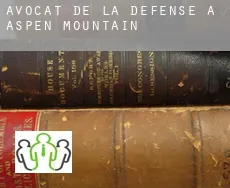 Avocat de la défense à  Aspen Mountain