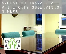 Avocat du travail à  White City Subdivision Number 2