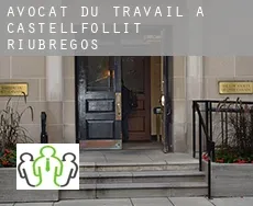 Avocat du travail à  Castellfollit de Riubregós