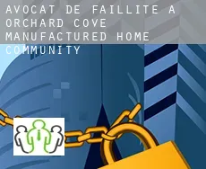 Avocat de faillite à  Orchard Cove Manufactured Home Community