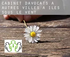 Cabinet d'avocats à  Autres Villes à Iles Sous-le-Vent