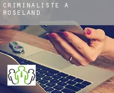 Criminaliste à  Roseland