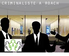 Criminaliste à  Roach